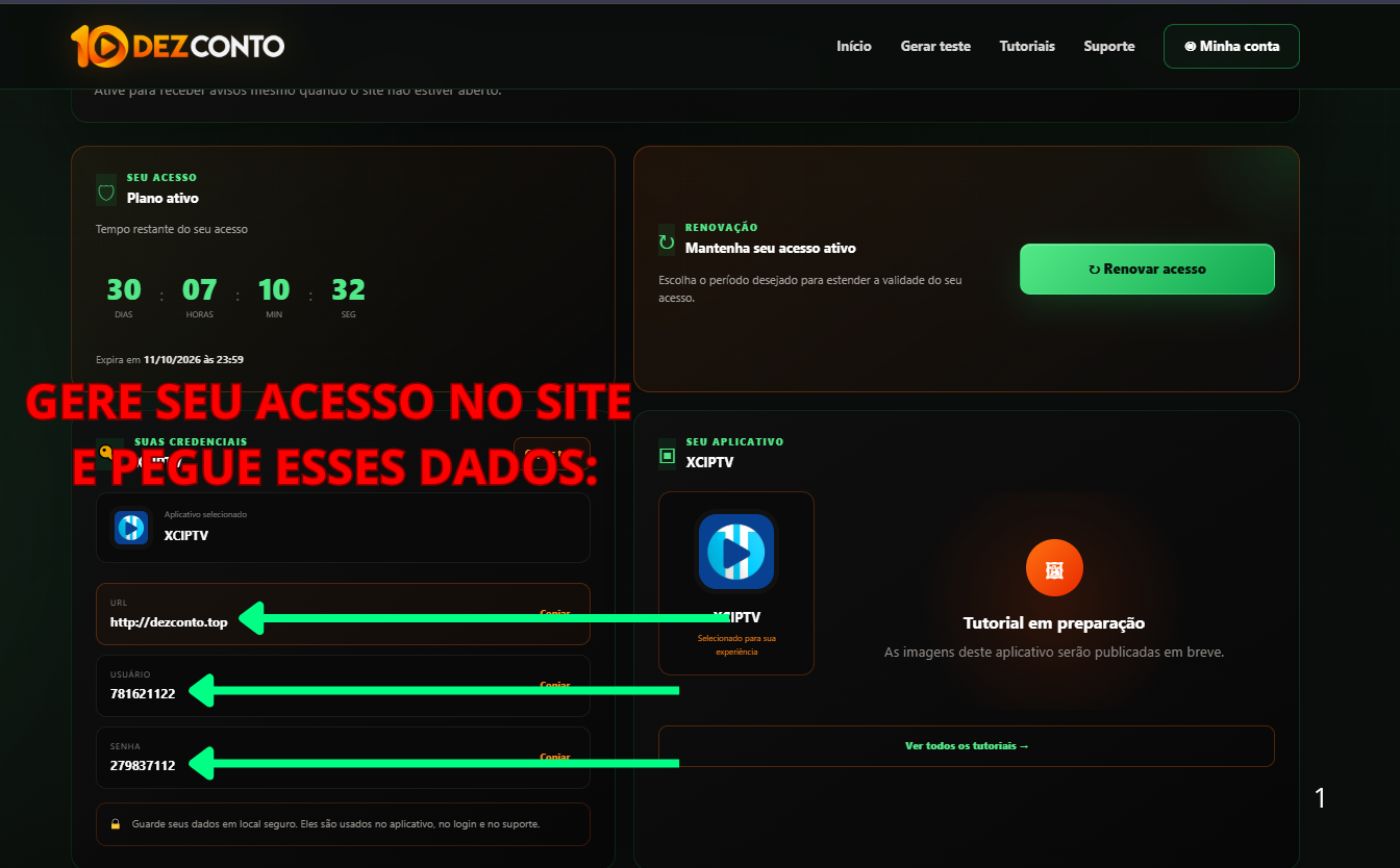 Com seu acesso gerado no site, pegue os dados e insira no aplicativo